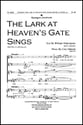 Lark at Heavens Gate Sings SATB choral sheet music cover